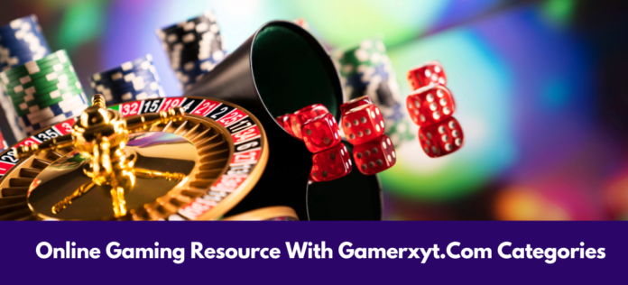 Online Gaming Resource With Gamerxyt.Com Categories